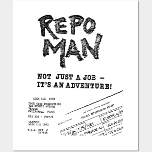 Repo Man "...It's An Adventure!" Posters and Art